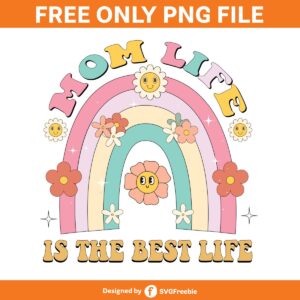 mom-life-is-the-best-life-clipart-png