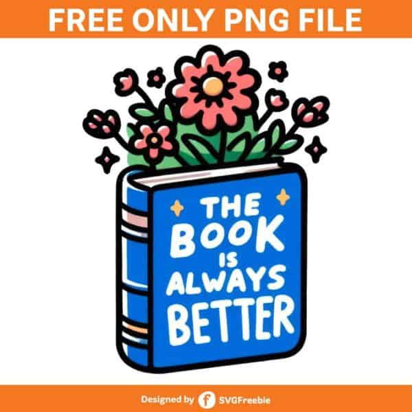 the-book-is-always-better-clipart-png