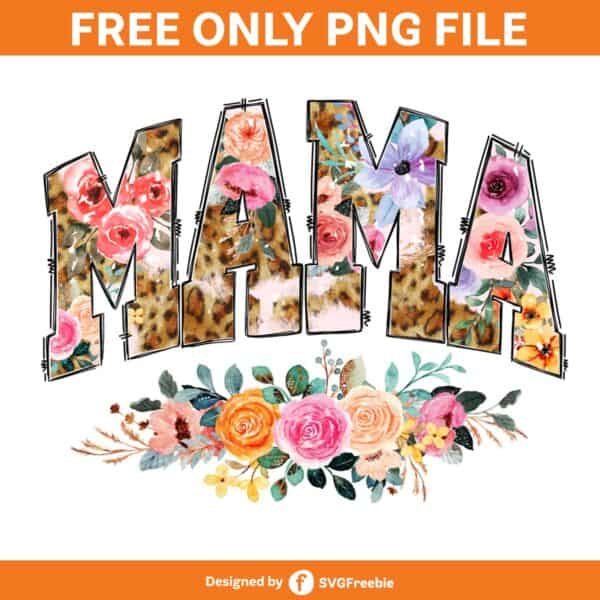 Mama Floral Sublimation, Wildflower Mama