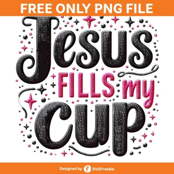 jesus-fills-my-cup-christian-sublimation