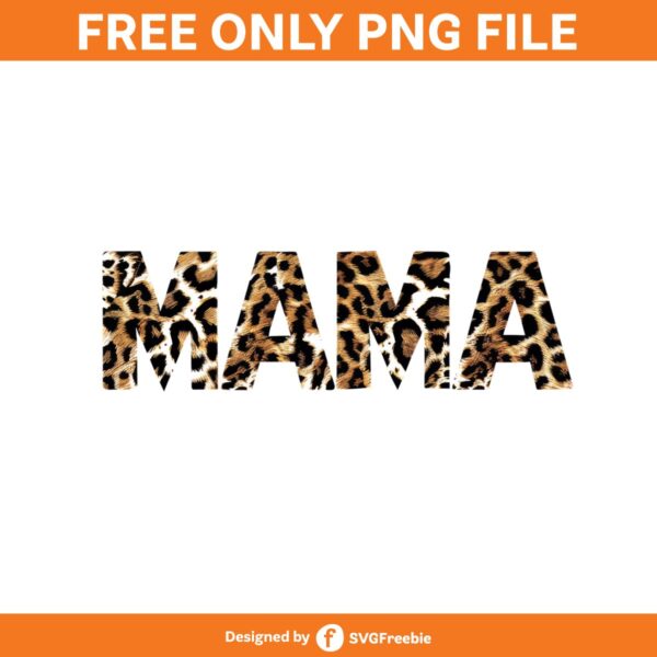 Mama Leopard Sublimation Clipart PNG