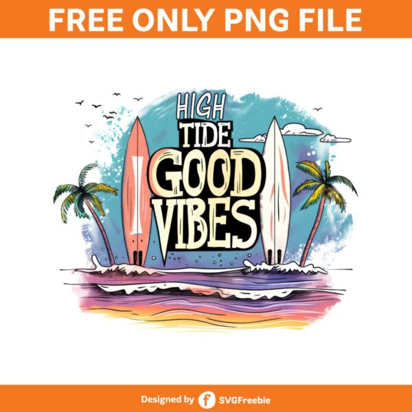 high-tide-good-vibes-sublimation-clipart