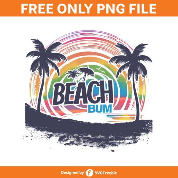 Beach Bum Sublimation Clipart PNG