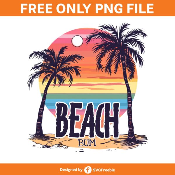 Beach Bum Sublimation Clipart PNG