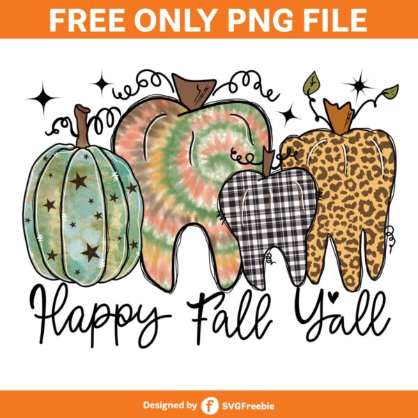 Happy Fall Sublimation, Dental Hygienist