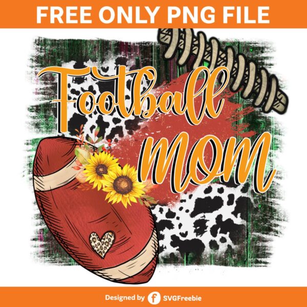 Football Mom Sublimation, Cowhide Design