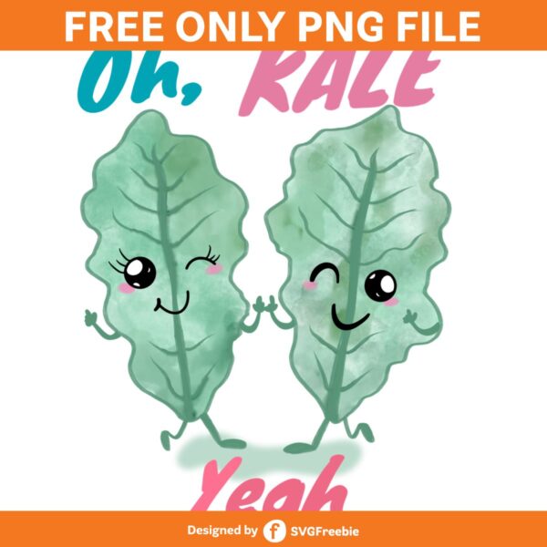 Kale Yeah Funny PNG