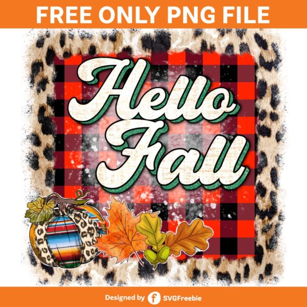 Hello Fall PNG, Distressed Leopard