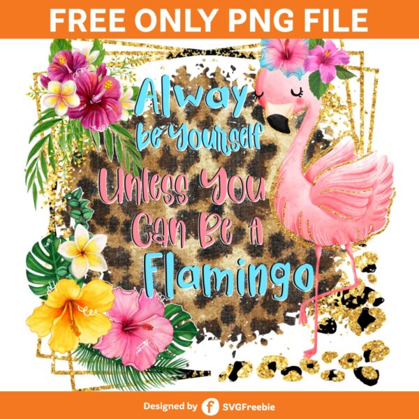 Flamingo Quote PNG, Tropical Summer