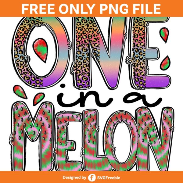 one-in-a-melon-png-watermelon-fonts