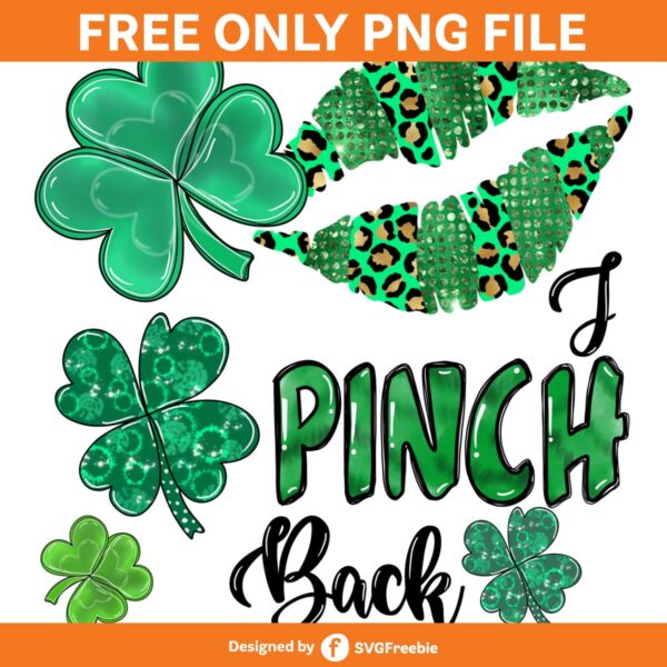 I Pinch Back PNG, St Patricks Day