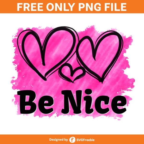 Be Nice Sublimation, Valentines Day