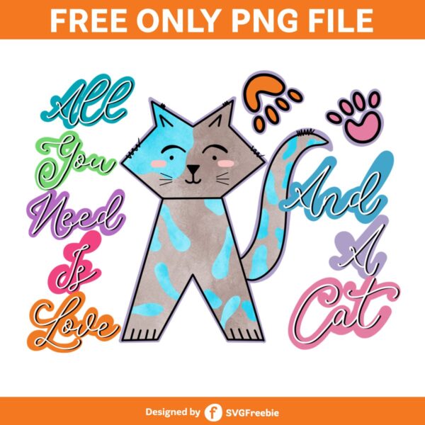 all-you-need-is-love-and-a-cat-png