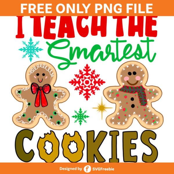 I Teach the Smartest Cookies, Cookie PNG