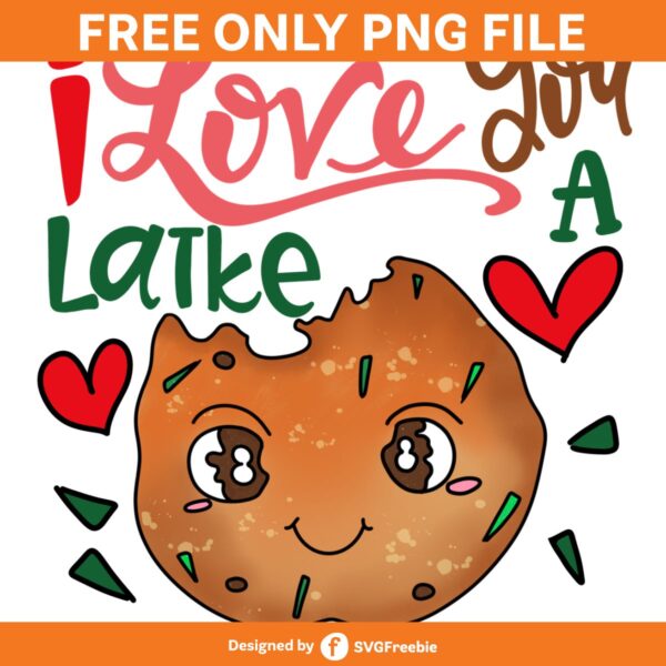 I Love You a Latke PNG, Valentines Day