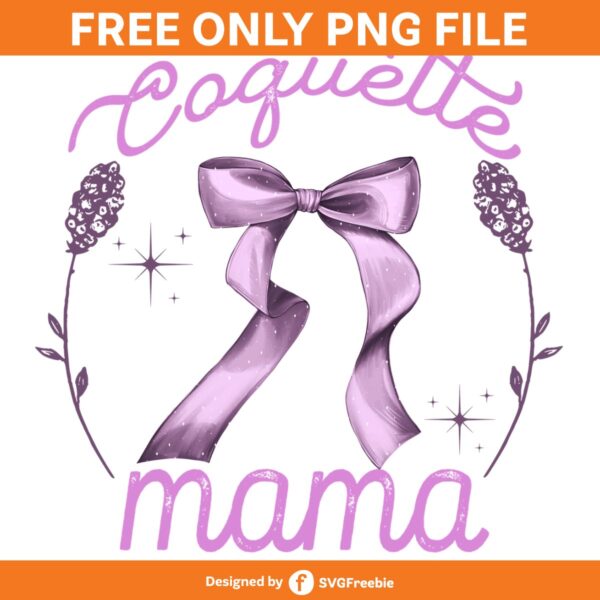 Coquette Mama Soft Girl Sublimation