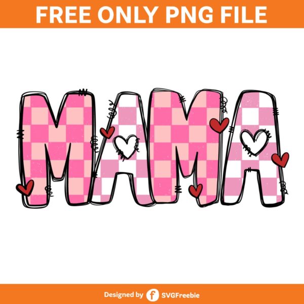 Mama Checkered Pink Valentine Doodle PNG