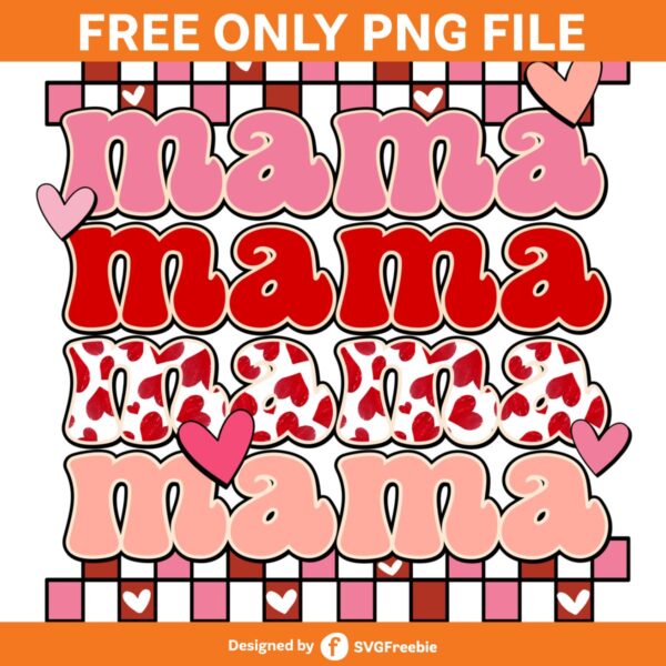 Mama Hearts Valentines Day Retro PNG