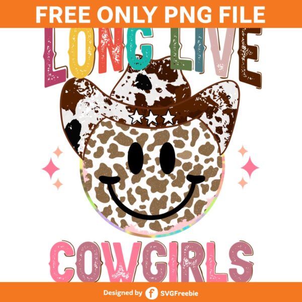 Long Live Cowgirls Western Retro PNG