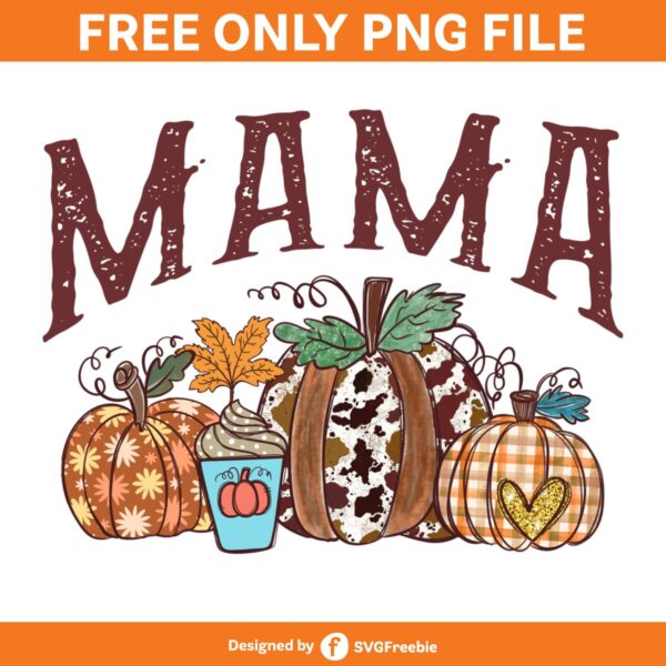 mama-fall-pumpkin-spice-sublimation