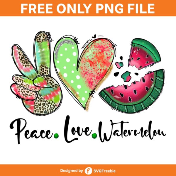 Peace Love Watermelon Sublimation