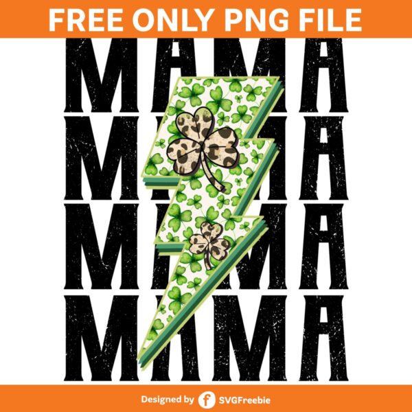 Lucky Mama St. Patrick Day Lightning PNG