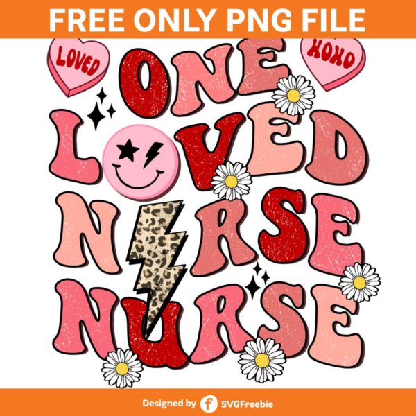 One Loved Nurse Valentines Day Retro PNG