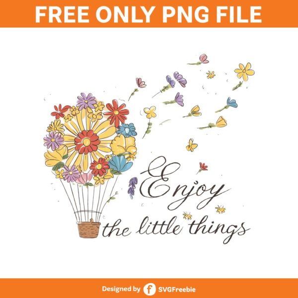 enjoy-the-little-things-clipart-png