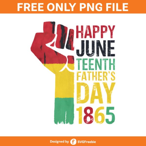 Happy Juneteenth Father's Day 1865