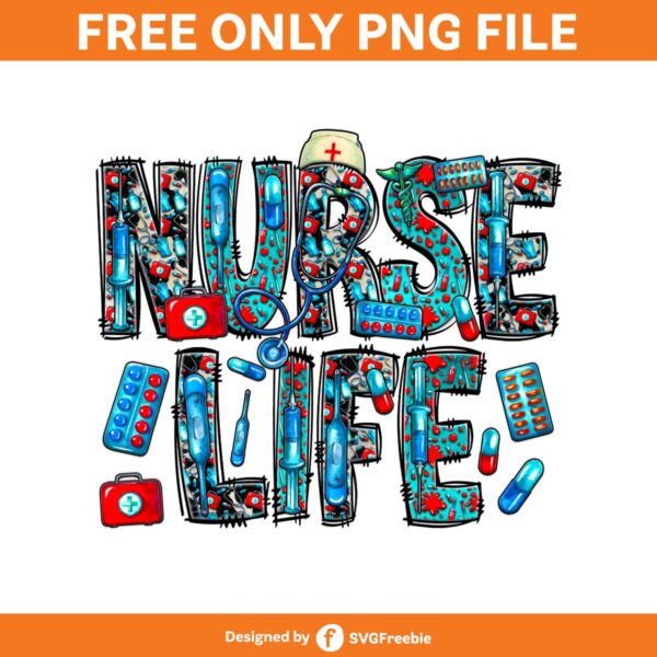 Nurse Life Png, Nurse Sublimation, Png