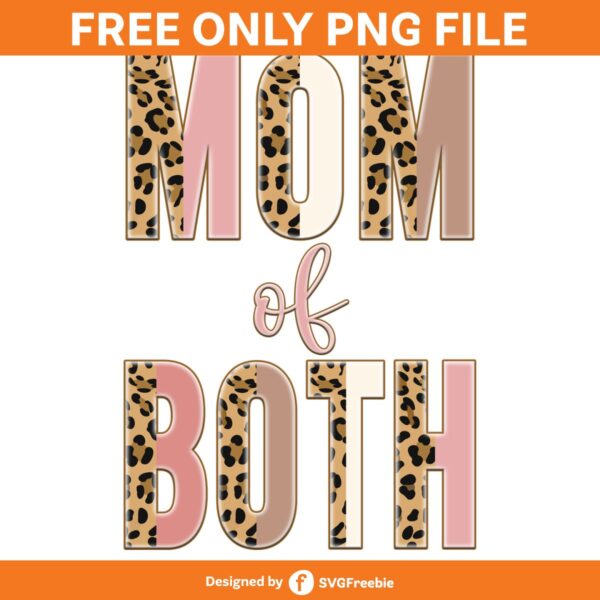 Mom of Both Sublimation, Mother's Day