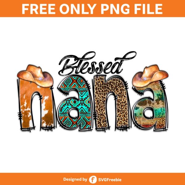 Blessed Nana Sublimation, Western PNG