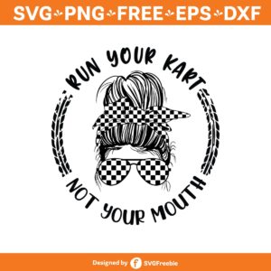 run-your-kart-not-your-mouth-svg-go-kart-svg-mario-kart-svg-racing-svg-go-kart-racing-svg-luigi-svg